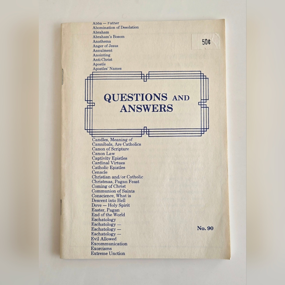 Questions and Answers by The Knights of Columbus